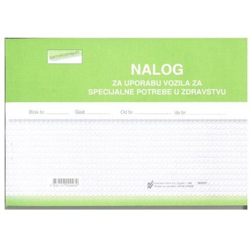 VI-17/NCR NALOG ZA UPORABU VOZILA ZA SPECIJALNE POTREBE U ZDRAVSTVU - HITNI PRIJEVOZ (Obrazac SAN - 5); Blok 3 x 50 listova, 21 x 14,8 cm slika 2