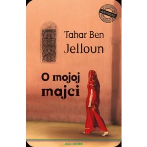 O mojoj majci, Tahar Ben Jelloum