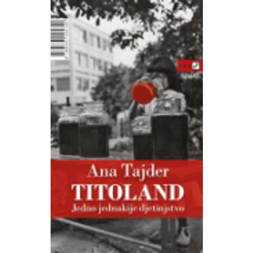 Titoland - Tajder, Ana slika 1