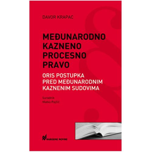 Međunarodno kazneno procesno pravo - Opis postupka pred međunarodnim kaznenim sudovima slika 1