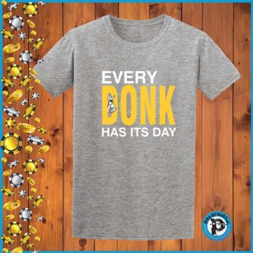 Poker majica "Every Donk", siva slika 1