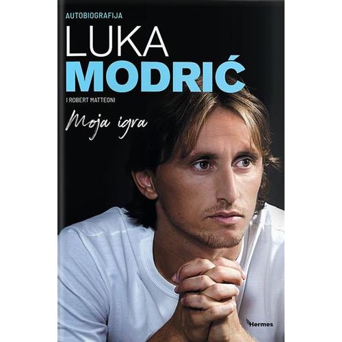 Autobiografija Luka Modrić - Moja igra slika 1