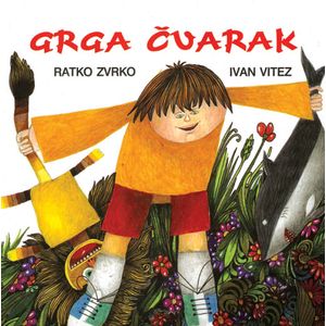 GRGA ČVARAK, Ratko Zvrko, Ivan Vitez