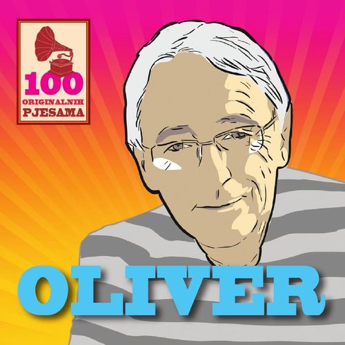 Oliver Dragojević - 100 Originalnih Pjesama slika 3