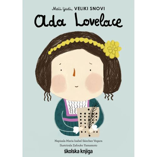 Ada Lovelace - iz serije Mali ljudi, VELIKI SNOVI slika 1