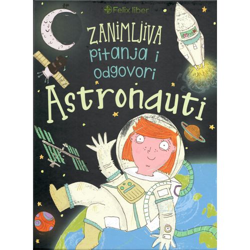 Astronauti - zanimljiva pitanja i odgovori slika 1