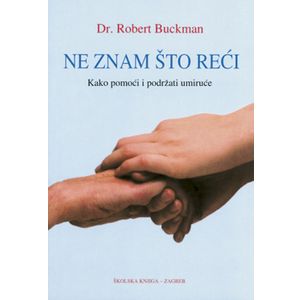  NE ZNAM ŠTO REĆI - Robert Buckman