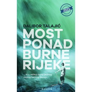 Most ponad burne rijeke, Dalibor Talajić