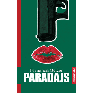 Fernanda Melčor "Paradajs"