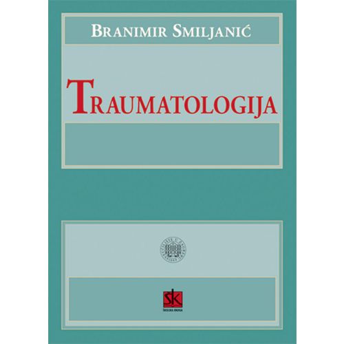  TRAUMATOLOGIJA - Branimir Smiljanić slika 1