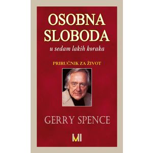 Osobna sloboda u sedam lakih koraka - Spence, Gerry