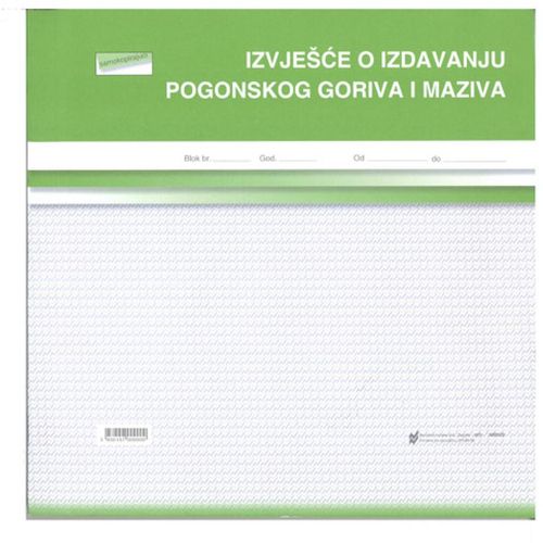 VI-15 IZVJEŠĆE O IZDAVANJU POGONSKOG GORIVA I MAZIVA; Blok 2 x 50 listova, 27 x 27 cm slika 1