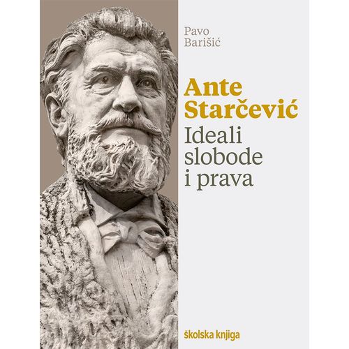 Ante Starčević. Ideali slobode i prava., Pavo Barišić slika 1