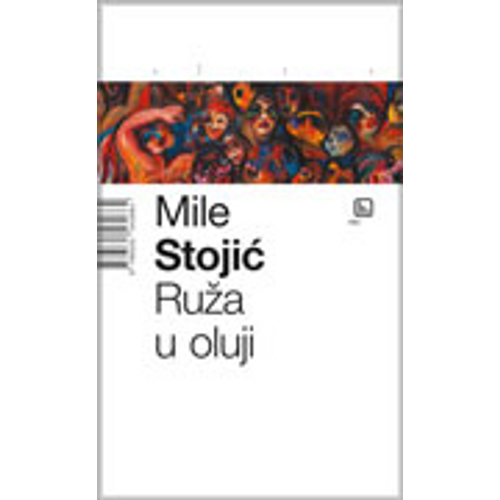 Ruža u oluji - Stojić, Mile slika 1