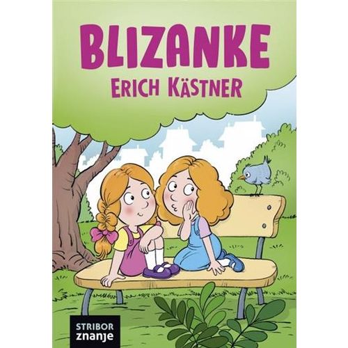 BLIZANKE, Erich Kästner slika 1