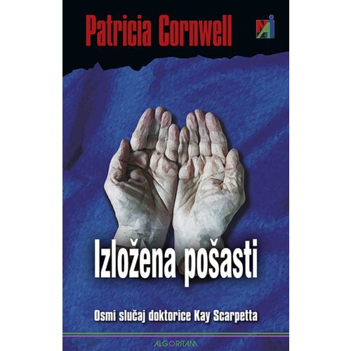 Izložena pošasti: Osmi slučaj dr. Kay Scarpeta, Patricia Cornwell slika 1