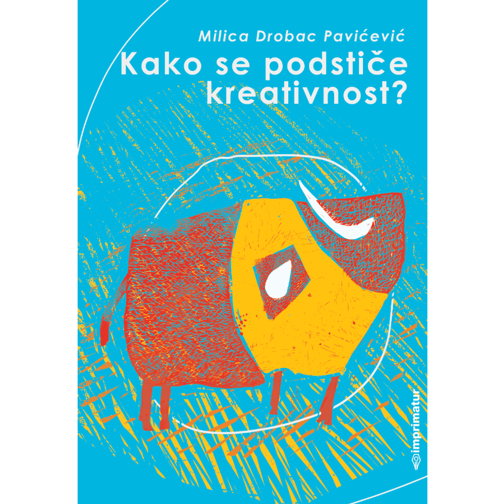 Milica Drobac Pavićević "Kako se podstiče kreativnost" slika 1