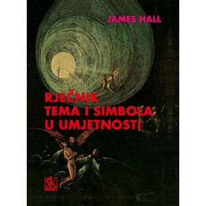  RJEČNIK TEMA I SIMBOLA U UMJETNOSTI - James Hall