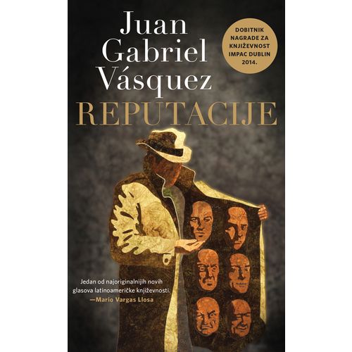 Reputacije, Juan Gabriel Vásquez slika 1