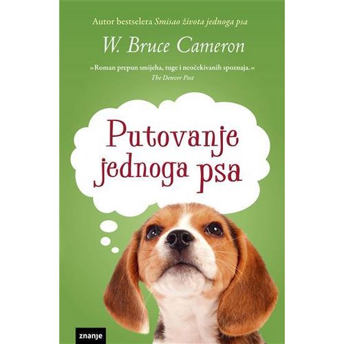 PUTOVANJE JEDNOGA PSA, novel 2023 (zn) W. Bruce Cameron slika 1