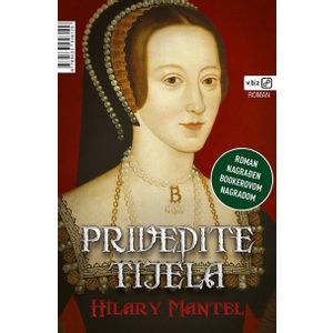 Privedite tijela - Mantel, Hilary