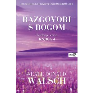 Razgovori s Bogom - knjiga 4. 