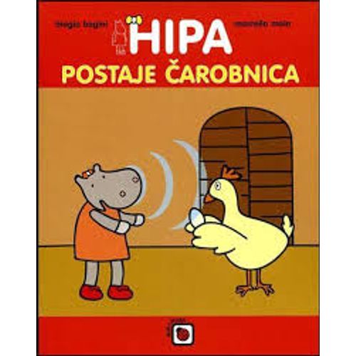 Hipa postaje čarobnica - Bagini, Biagio; Moia, Marcella slika 1