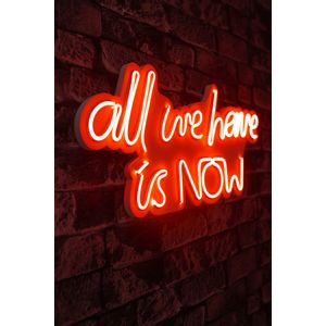 Wallity Ukrasna plastična LED rasvjeta, All We Have is Now - Red