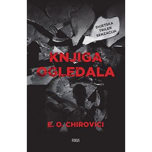 Knjiga ogledala, E. O. Chirovici
