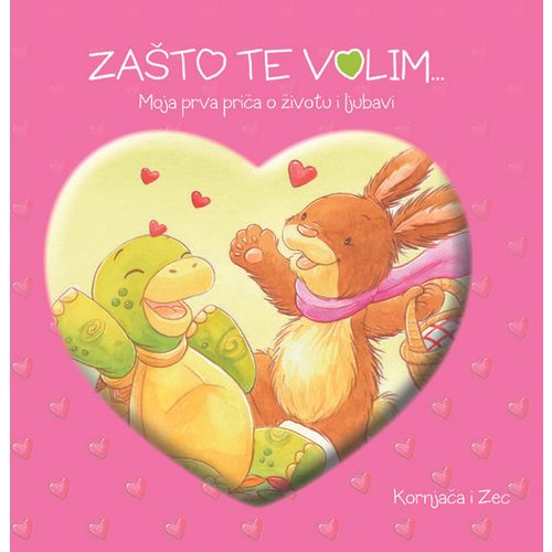 Zašto te volim... Kornjača i zec slika 1