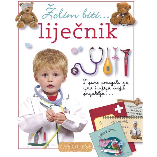 Larousse - Želim biti liječnik slika 1