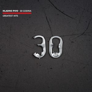 Hladno Pivo // Greatest Hits - 30 Godina