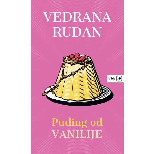 Puding od vanilije, Rudan, Vedrana TVRDI UVEZ slika 1