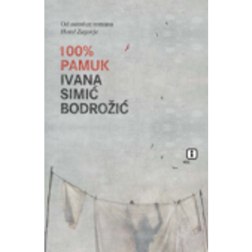100 % pamuk - Simić Bodrožić, Ivana slika 1