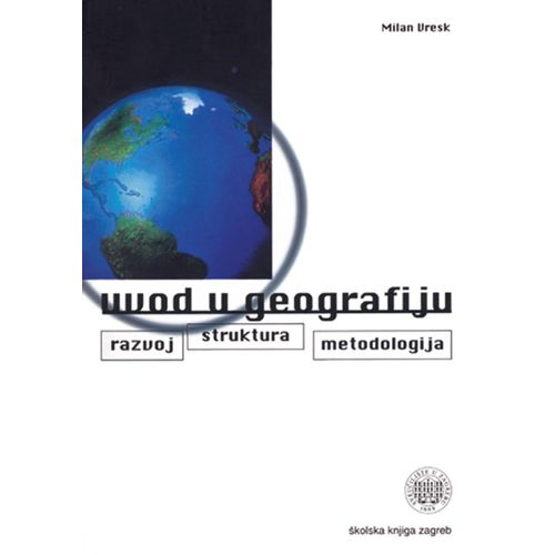  UVOD U GEOGRAFIJU - Milan Vresk slika 1