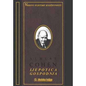  LJEPOTICA GOSPODNJA - biblioteka VSK - Albert Cohen