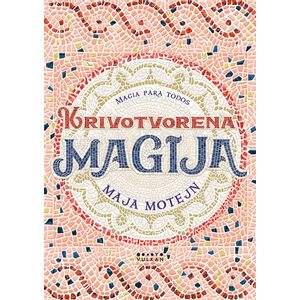 Krivotvorena magija