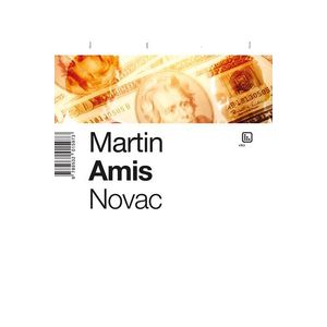 Novac - Amis, Martin