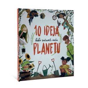 10 Ideja Kako Sacuvati Nasu Planetu