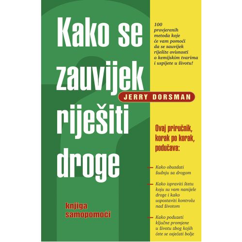 Kako se zauvijek riješiti droge - Dorsman, Jerry slika 1