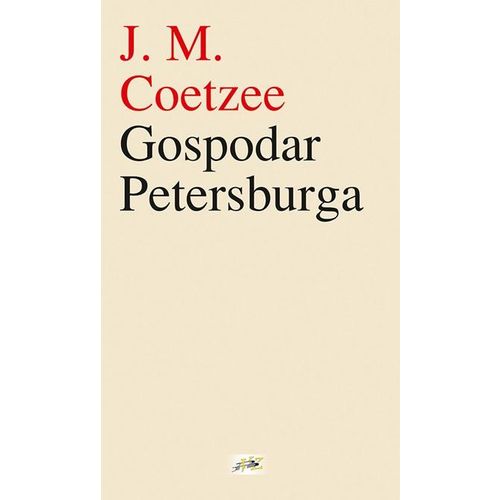 Gospodar Petersburga - Coetzee, John Maxwell slika 1