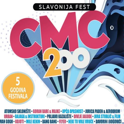 Razni izvođači - CMC 200 Slavonija fest slika 1