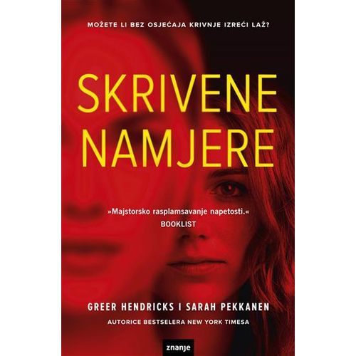 SKRIVENE NAMJERE, Vel.m.u.(zn), Greer Hendricks , Sarah Pekkanen slika 1