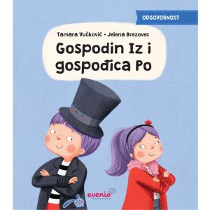 Gospodin Iz i gospođica Po, Tamara Vučković, Jelena Brezovec