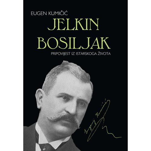 JELKIN BOSILJAK, Eugen Kumičić slika 1