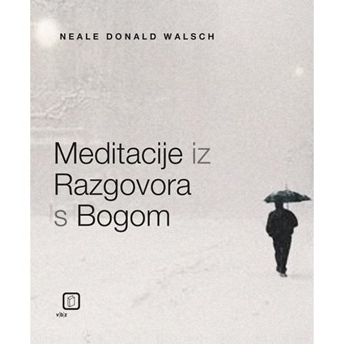 Meditacije iz razgovora s Bogom - Walsch, Neale Donald slika 1