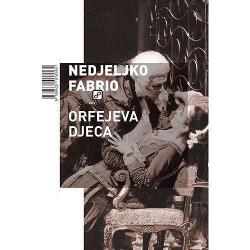 Orfejeva djeca - Fabrio, Nedjeljko slika 1