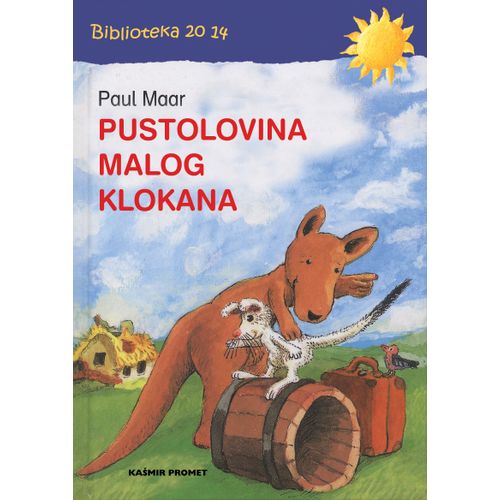 MALI KLOKAN U POTRAZI ZA PUSTOLOVINOM, Paul Maar slika 1