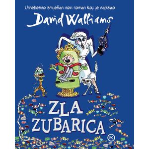 ZLA ZUBARICA, David Walliams