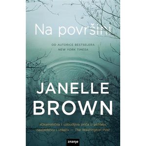 NA POVRŠINI, Janelle Brown